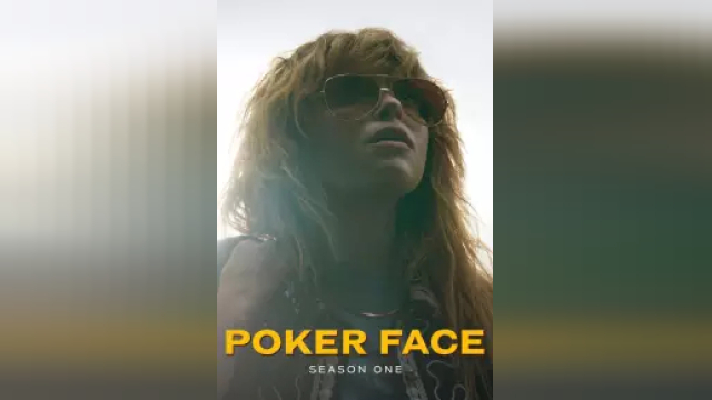 دانلود سریال پوکر فیس فصل 1 قسمت 5 - Poker Face S01 E05
